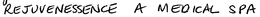 REJUVENESSENCE A MEDICAL SPA trademark