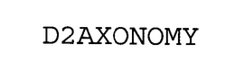 D2AXONOMY trademark