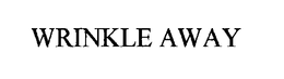 WRINKLE AWAY trademark
