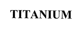 TITANIUM trademark