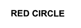 RED CIRCLE trademark