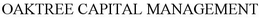 OAKTREE CAPITAL MANAGEMENT trademark
