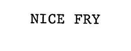 NICE FRY trademark