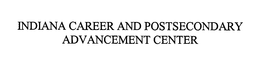 INDIANA CAREER AND POSTSECONDARY ADVANCEMENT CENTER trademark