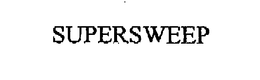 SUPERSWEEP trademark