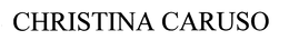 CHRISTINA CARUSO trademark