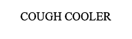 COUGH COOLER trademark