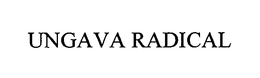 UNGAVA RADICAL trademark