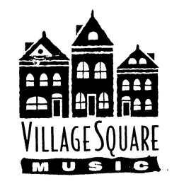 VILLAGE SQUARE MUSIC trademark