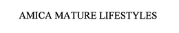 AMICA MATURE LIFESTYLES trademark