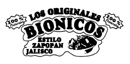 100% NATURALES LOS ORIGINALES BIONICOS ESTILO ZAPOPAN JALISCO 100% NATURALES trademark