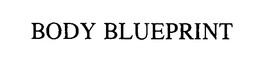 BODY BLUEPRINT trademark