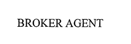 BROKER AGENT trademark