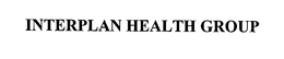 INTERPLAN HEALTH GROUP trademark