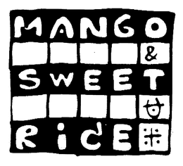 MANGO & SWEET RICE trademark
