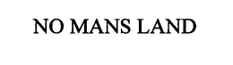 NO MANS LAND trademark