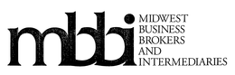 MBBI MIDWEST BUSINESS BROKERS AND INTERMEDIARIES trademark