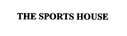 THE SPORTS HOUSE trademark