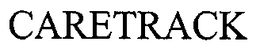 CARETRACK trademark