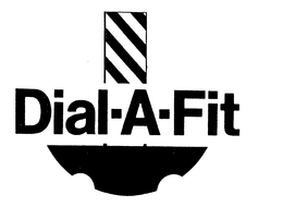 DIAL-A-FIT trademark