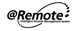 @REMOTE INTELLIGENT REMOTE MANAGEMENT SYSTEM trademark