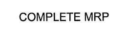 COMPLETE MRP trademark
