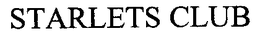 STARLETS CLUB trademark