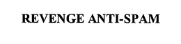 REVENGE ANTI-SPAM trademark
