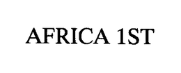 AFRICA 1ST trademark