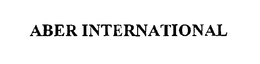 ABER INTERNATIONAL trademark