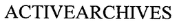 ACTIVEARCHIVES trademark