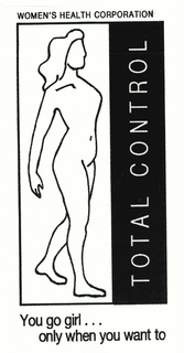WOMEN'S HEALTH CORPORATION TOTAL CONTROL YOU GO GIRL...ONLY WHEN YOU WANT TO trademark