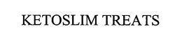 KETOSLIM TREATS trademark
