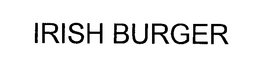IRISH BURGER trademark