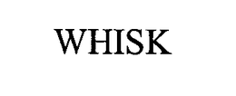 WHISK trademark