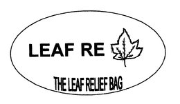 LEAF RE THE LEAF RELIEF BAG trademark