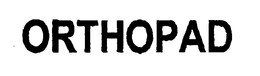 ORTHOPAD trademark