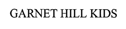 GARNET HILL KIDS trademark
