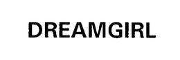 DREAMGIRL trademark