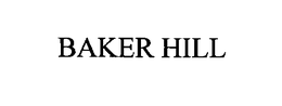 BAKER HILL trademark