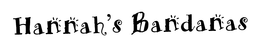 HANNAH'S BANDANAS trademark