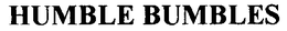 HUMBLE BUMBLES trademark