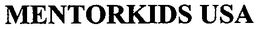 MENTORKIDS USA trademark
