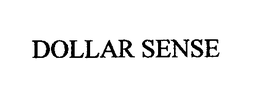 DOLLAR SENSE trademark
