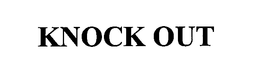 KNOCK OUT trademark
