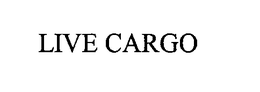LIVE CARGO trademark