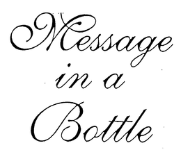 MESSAGE IN A BOTTLE trademark
