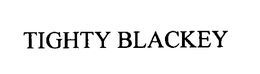 TIGHTY BLACKEY trademark
