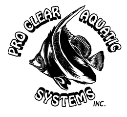 PRO CLEAR AQUATIC SYSTEMS INC. trademark