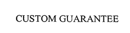 CUSTOM GUARANTEE trademark